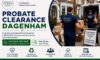 Local Experts in Dagenham for Probate House Clearance Services